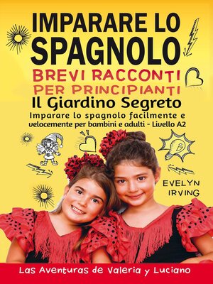 cover image of Imparare lo Spagnolo--Brevi Racconti per Principianti